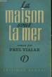 LA MAISON SOUS LA MER.. VIALAR PAUL.