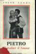 PIETRO. CHEVALIER D'AMOUR.. YERBY FRANK.