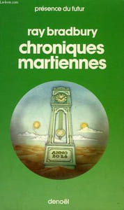CHRONIQUES MARTIENNES. COLLECTION PRESENCE DU FUTUR N° 1.