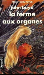 LA FEMME AUX ORGANES. COLLECTION PRESENCE DU FUTUR N° 147.
