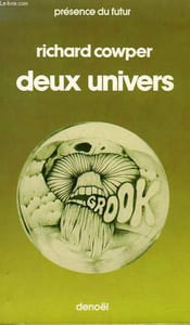 DEUX UNIVERS. COLLECTION PRESENCE DU FUTUR N° 223.