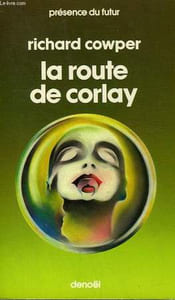 LA ROUTE DE CORLAY.COLLECTION PRESENCE DU FUTUR N° 278.