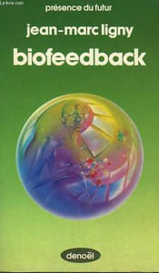 BIOFEEDBACK. COLLECTION PRESENCE DU FUTUR N° 289.