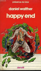 HAPPY END. COLLECTION PRESENCE DU FUTUR N° 343.