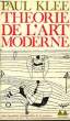 THEORIE DE L'ART MODERNE. COLLECTION MEDIATIONS N° 19. KLEE PAUL.