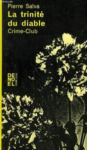LA TRINITE DU DIABLE. COLLECTION CRIME CLUB N° 266