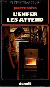 L'ENFER LES ATTEND. COLLECTION SUPER CRIME CLUB N°  296