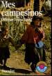 MES CAMPESINOS. TRAVELLING N° 29.. FRANZ LANG OTHMAR.