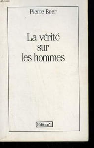 LA VERITE SUR LES HOMMES.