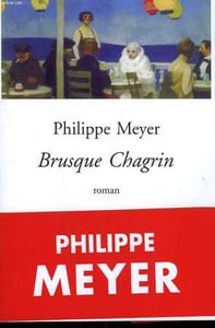 BRUSQUE CHAGRIN.