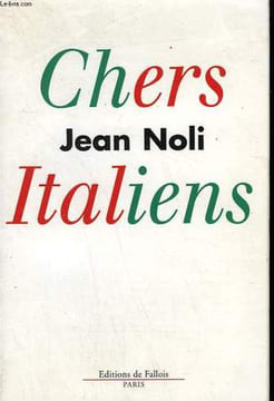 CHERS ITALIENS.. NOLI JEAN.
