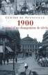 1900. JOURNAL D'UN CHANGEMENT DE SIECLE.. DE SENNEVILLE GERARD.