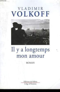 IL Y A LONGTEMPS MON AMOUR.