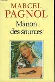 L'EAU DES COLLINES. TOME 2 : MANON DES SOURCES.. PAGNOL MARCEL.