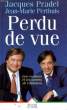 PERDU DE VUE. PRADEL Jacques / PERTHUIS Jean-Marie