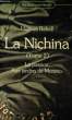 LA NICHINA, TOME 2: LA PASSION / AUX JARDINS DE MURANO. REBELL Hugues