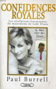 CONFIDENCES ROYALES, LES REVELATIONS FRACASSANTES DU MAJORDOME DE LADY DIANA