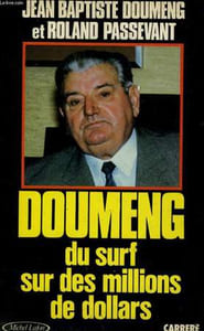 DOUMENG, DU SURF SUR DES MILLIONS DE DOLLARS