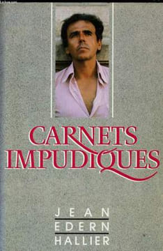 CARNETS IMPUDIQUES. HALLIER Jean-Edern