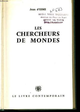 LES CHERCHEURS DE MONDES. ESME Jean d'