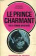 LE PRINCE CHARMANT OU LA FEMME MYSTIFIEE. FALCONNET Georges