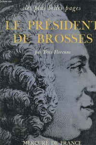 LE PRESIDENT DE BROSSES