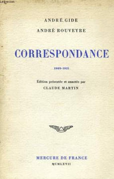 CORRESPONDANCE 1909-1951. GIDE André / ROUVEYRE André