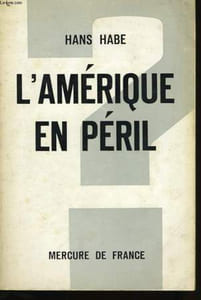 L'AMERIQUE EN PERIL ?