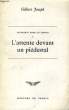 FIGURANTS POUR UN CONVOI, 1: L'ATTENTE DEVANT UN PIEDESTAL. JOSEPH Gilbert