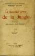 LE SECOND DE LA LIVRE DE LA JUNGLE. KIPLING Rudyard