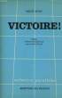 VICTOIRE !. KUBY Erich