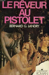 LE REVEUR AU PISTOLET