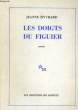 LES DOIGTS DU FIGUIER. HYVRARD Jeanne