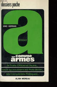 DOSSIER A... COMME ARMES