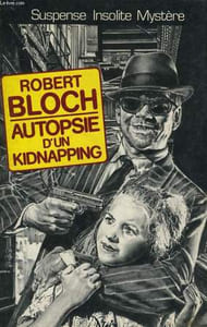 AUTOPSIE D'UN KIDNAPPING