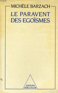 LE PARAVENT DES EGOISMES