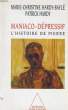 MANIACO-DEPRESSIF, L'HISTOIRE DE PIERRE. HARDY-BAYLE Marie-Christine / HARDY Patrick