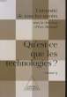 UNIVERSITES DE TOUS LES SAVOIRS, VOLUME 5: QU'EST-CE QUE LES TECHNOLOGIES ?. COLLECTIF