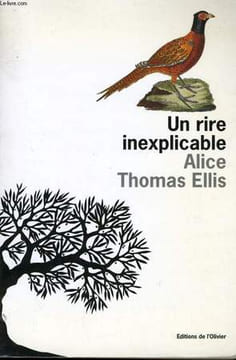 UN RIRE INEXPLICABLE. THOMAS ELLIS Alice