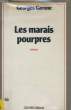 LES MARAIS POURPRES. GARONE Georges