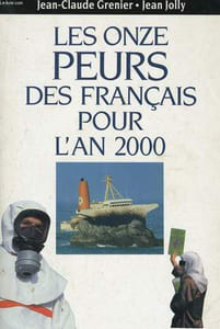LES ONZE PEURS DES FRANCAIS POUR L'AN 2000