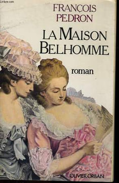 LA MAISON BELHOMME. PEDRON François