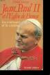 JEAN-PAUL II ET L'EGLISE DE FRANCE - LA CONFIANCE ET LA CRAINTE. SARAZIN Michel