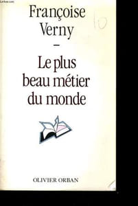 LE PLUS BEAU METIER DU MONDE