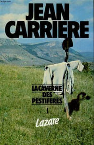 LA CAVERNE DES PESTIFERES, TOME 1: LAZARE