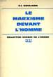 LE MARXISME DEVANT L'HOMME. GOULIANE C.I.