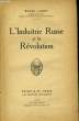 L'INDUSTRIE RUSSE ET LA REVOLUTION. LABRY Raoul
