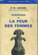 GYNOPHOBIA OU LA PEUR DES FEMMES. LEDERER W., Dr