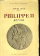 PHILIPPE II 1527 - 1598. LOTH David