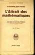 L'ATTRAIT DES MATHEMATIQUES. NIKLITSCHEK Alexandre